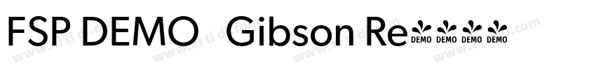 FSP DEMO   Gibson Re字体转换